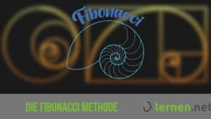 Die Fibonacci Methode: Strategien für Ihren Erfolg