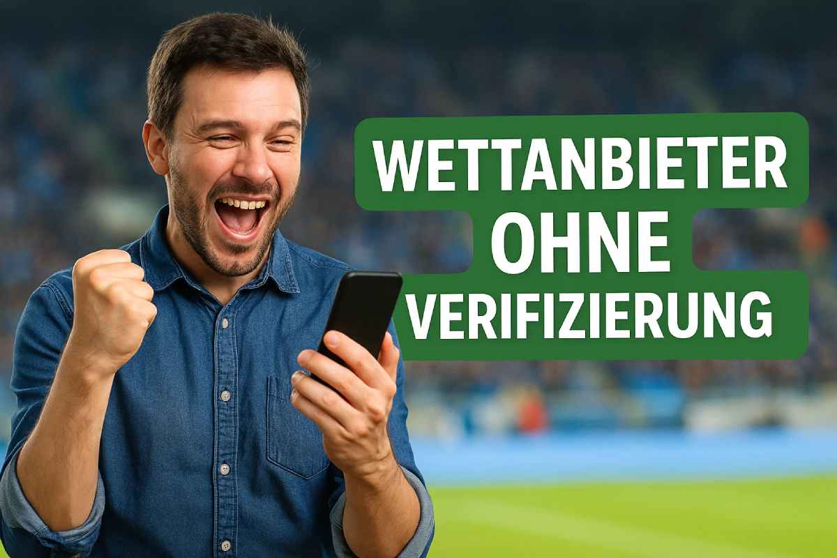 Beste Wettanbieter ohne Verifizierung